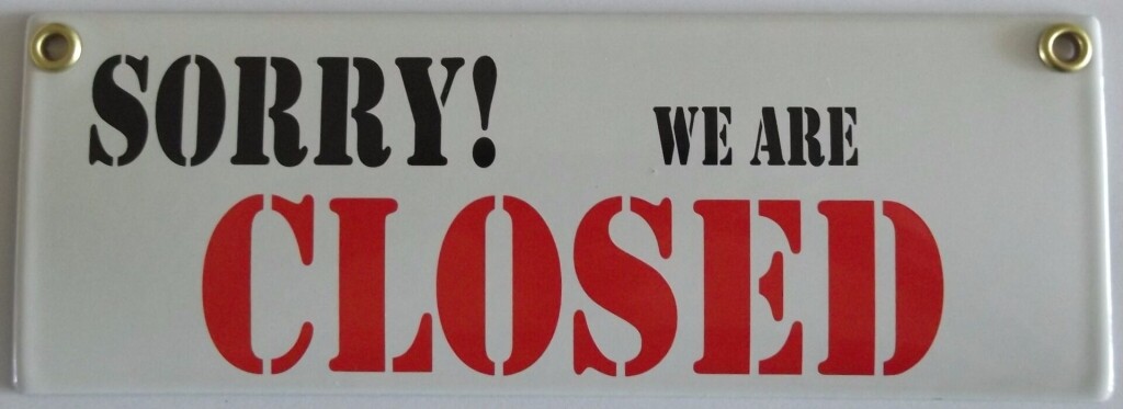 Sorry, we are closed